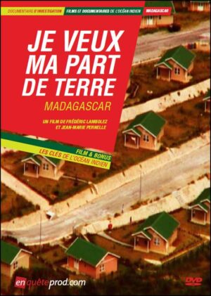 DVD_JVMPDTMADAþJe veux ma part de Terre - Madagascar